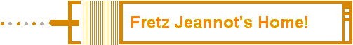 Fretz Jeannot's Home!